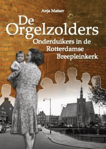 230316 De Orgelzolders Onderduikers in de Rotterdamse Breepleinkerk